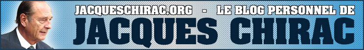 jacqueschirac.org - le blog personnel de Jacques Chirac